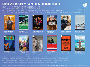 University Union will show 12 films throughout  the semester at HBC Gifford Auditorium. Six of the films will also be available through Swank's streaming service.