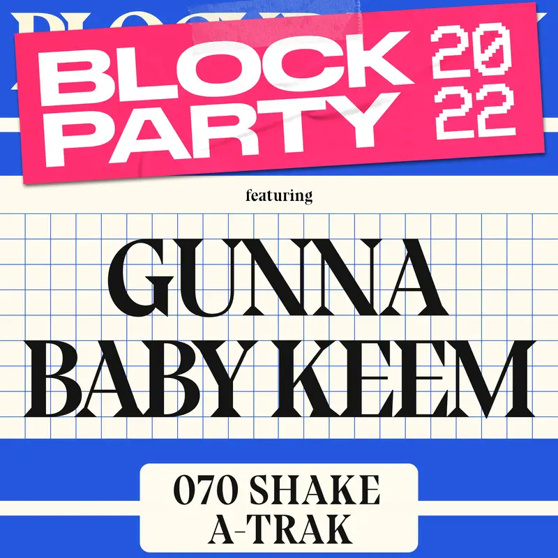 Gunna, Baby Keem to headline University Unions's Block Party 2022